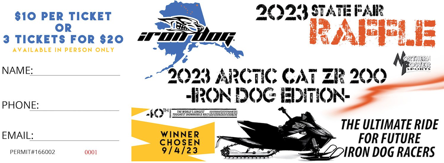 Iron Dog State Fair Raffle — Iron Dog Race